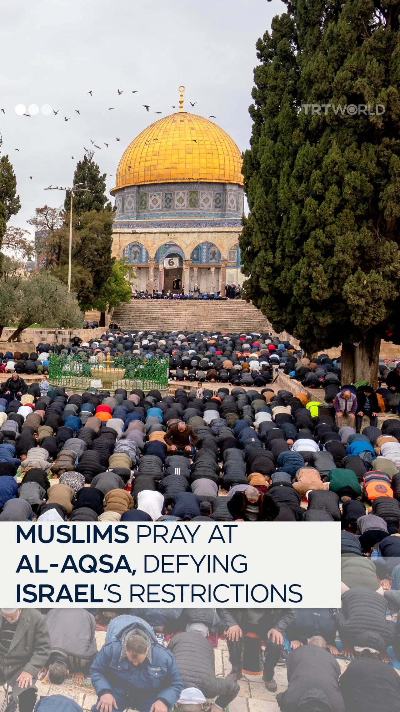 Muslims pray at Al-Aqsa, defying Israel’s restrictions